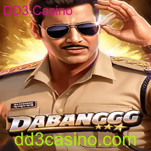 DABANGGG: O Novo Fenômeno no Mundo do DD3 Casino