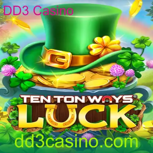 Descubra o Mundo Empolgante de TenTonWaysLuck: Seu Guia Completo para o DD3 Casino