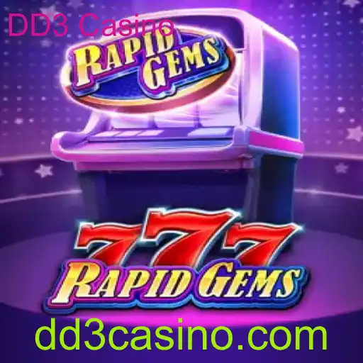 Explorando o Mundo Emocionante de RapidGems777 no DD3 Casino